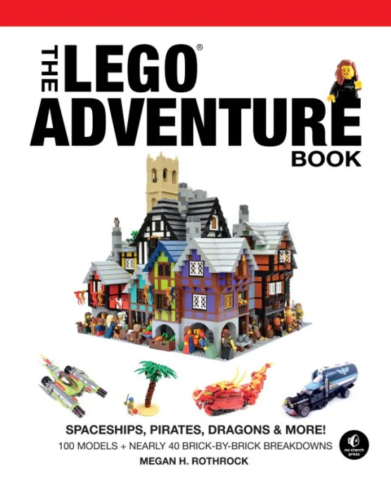 The LEGO Adventure Book, Vol. 2: Spaceships, Pirates, Dragons & More! No Starch Press ISBN9781593275129