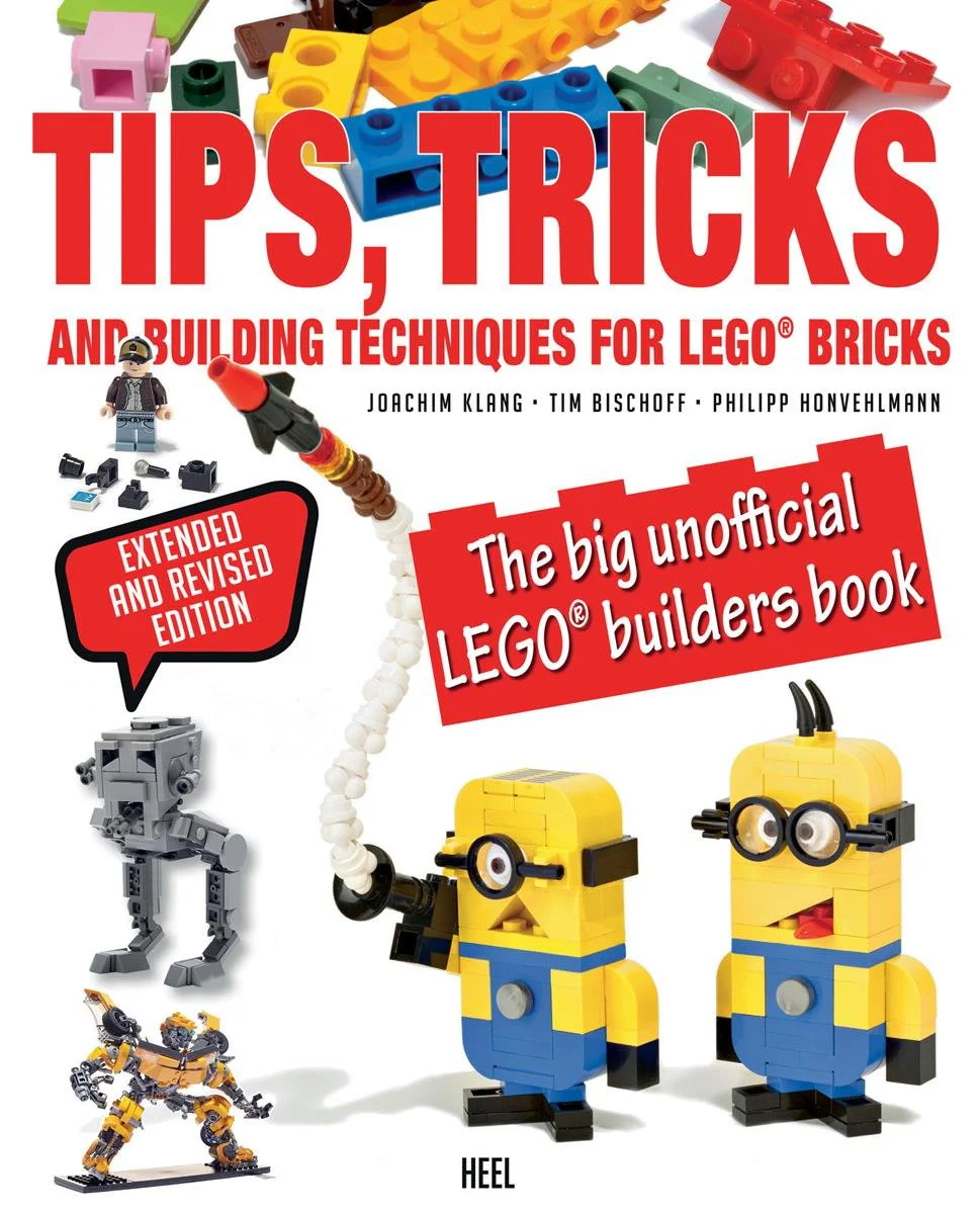 LEGO Tips, Tricks and Building Technologies: The Big Unofficial LEGO Builders Book Heel-Verlag ISBN9783958434790