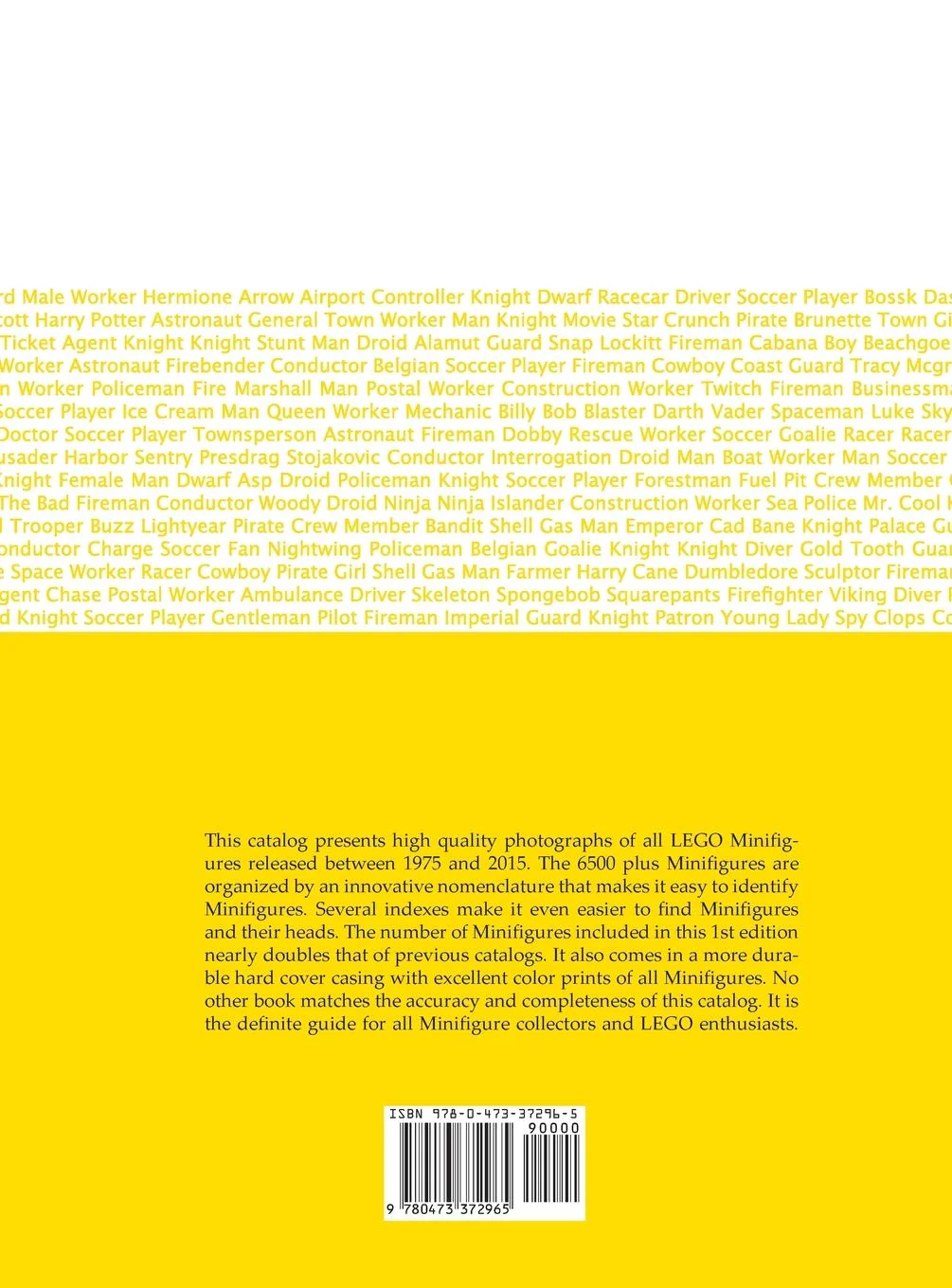 The Complete LEGO Minifigure Catalogue CreateSpace ISBN9780473372965 image 1
