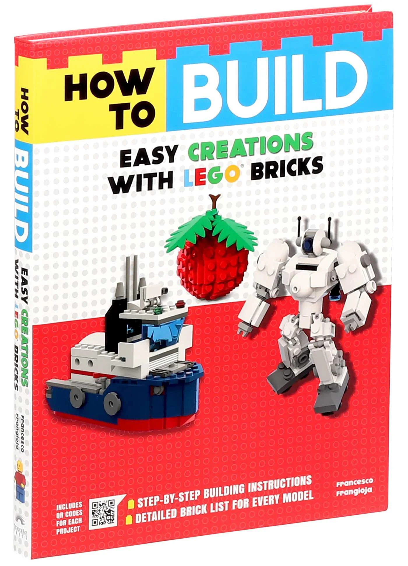 Lego put together the geniuses: the changing ideas Thunder Bay Press ISBN9781684125401 image 3
