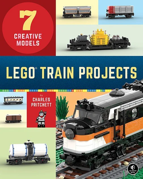 LEGO Train Projects No Starch Press ISBN9781718500488