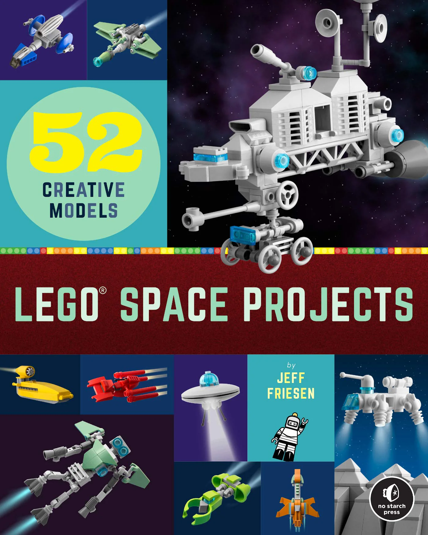 LEGO Space Projects: 52 Galactic Models No Starch Press ISBN9781718501164 image 1
